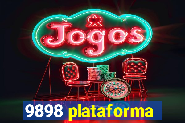 9898 plataforma